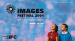 Images Festival 2004